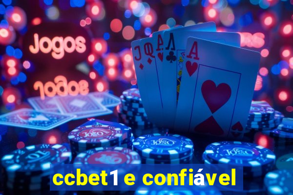 ccbet1 e confiável